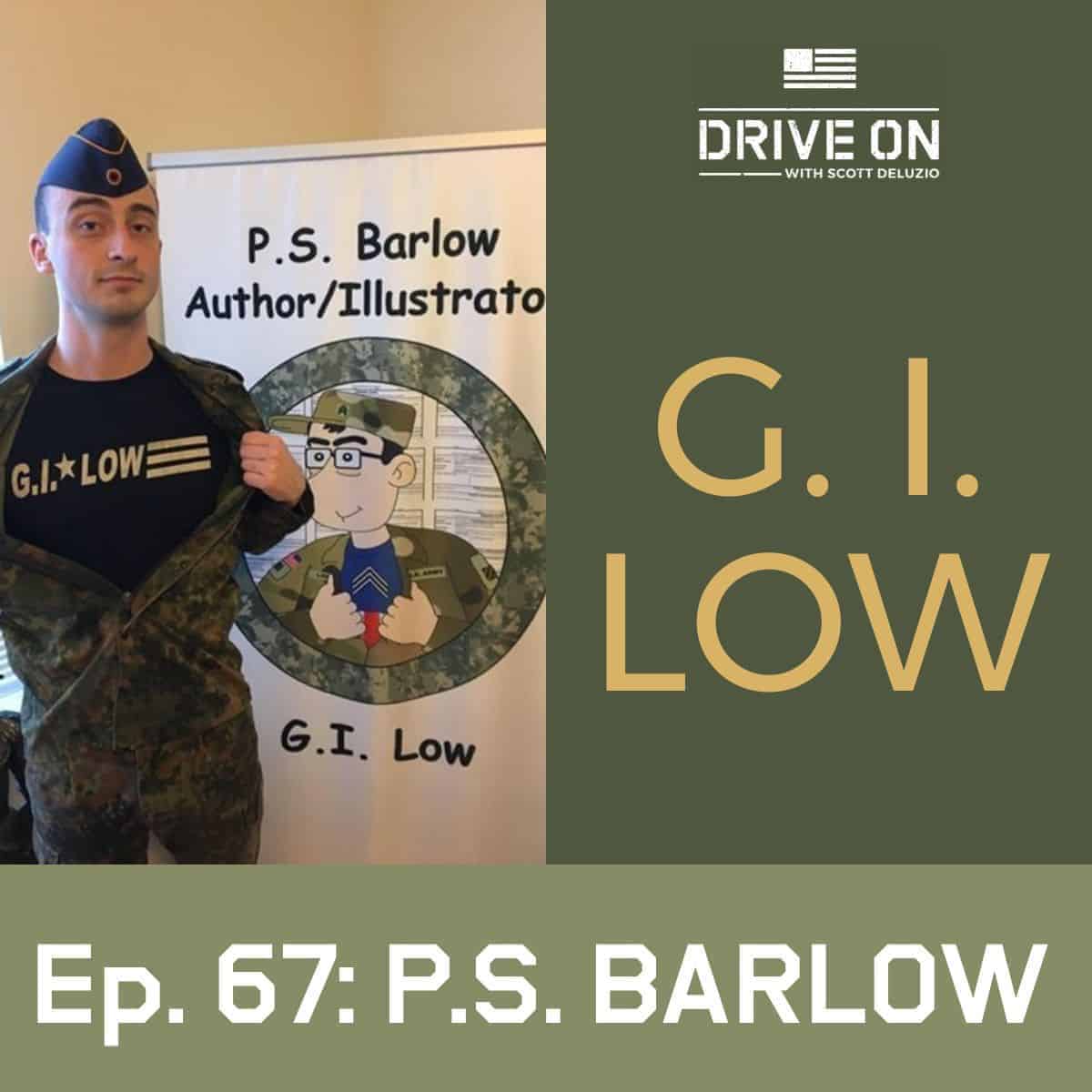 G I Low Drive On Podcast