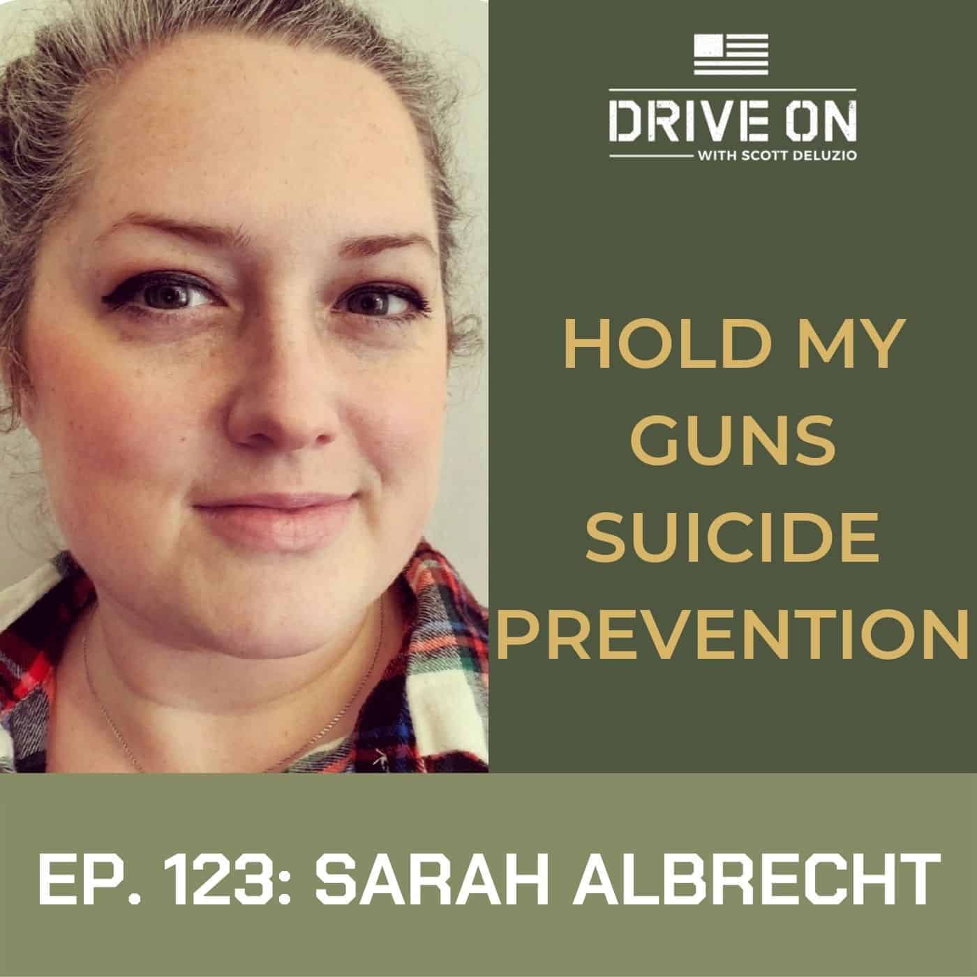 Hold My Guns Suicide Prevention