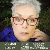 Dr. Jan Canty Advice for Grieving Military Losses