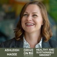 Ashleigh Magee Healthy and Sustainable Mindset