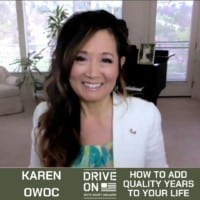 Karen Owoc How to Add Quality Years To Your Life Drive On Podcast