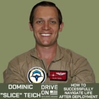 Dominic Teich How to Successfully Navigate Life After Deployment Drive On Podcast