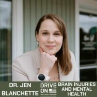 Jen Blanchette Managing Brain Injuries Drive On Podcast