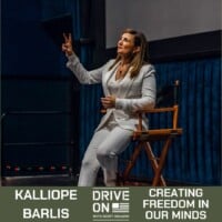 Kalliope Barlis Creating Freedom in Our Minds Drive On Podcast