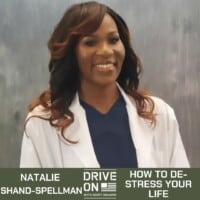 Natalie Shand-Spellman How to De-Stress Your Life Drive On Podcast