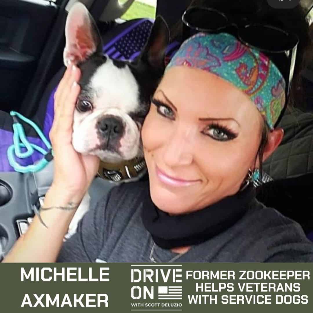 Michelle Axmaker Former Zookeeper Helps Veterans With Service Dogs Through Warriors Heart Canine Program Drive On Podcast