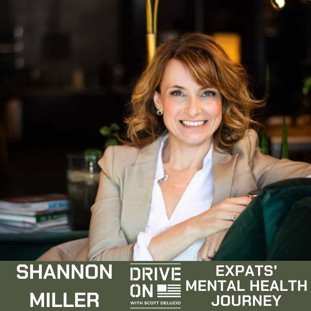 Shannon Miller Expats' Mental Health Journey Drive On Podcast