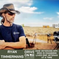 Ryan Timmermans How Veterans Off-Grid is Changing Lives One Veteran at a Time Drive On Podcast