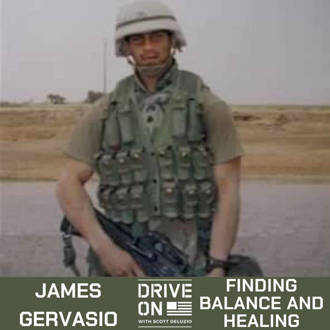James Gervasio Finding Balance and Healing Drive On Podcast