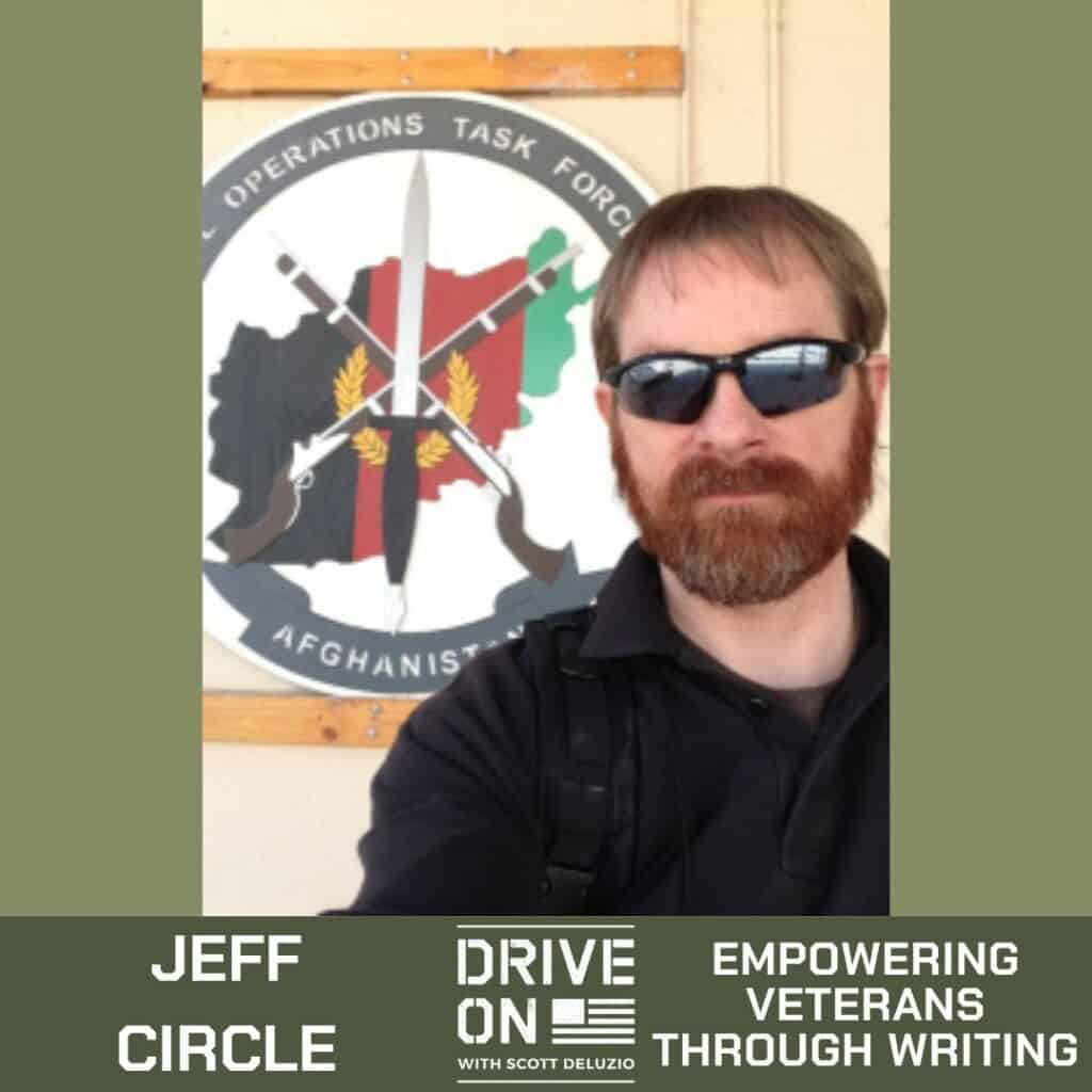 Jeff Circle Empowering Veterans Through Writing Drive On Podcast