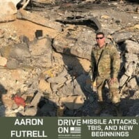 Aaron Futrell Missile Attacks, TBIs, and New Beginnings Drive On Podcast