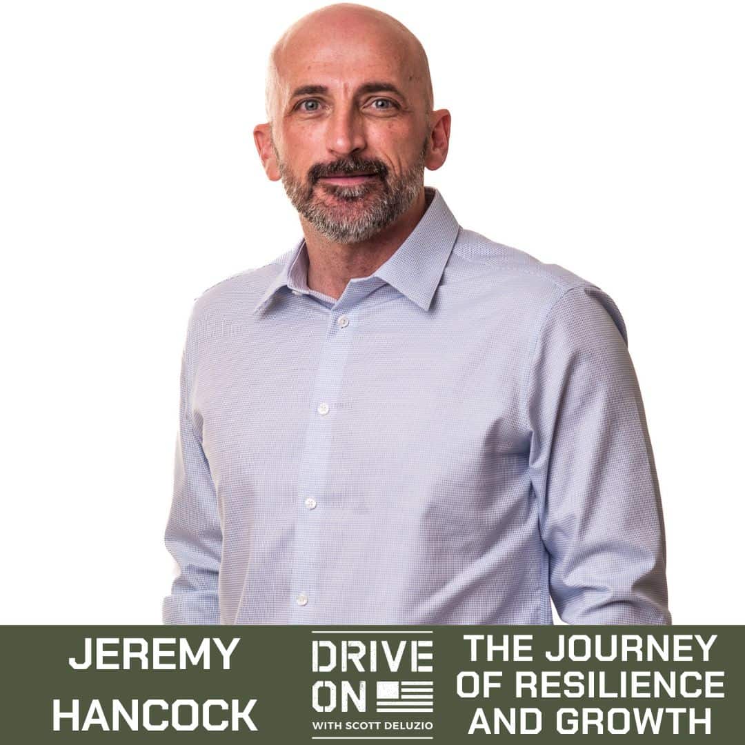 Jeremy Hancock The Journey of Resilience and Growth Drive On Podcast