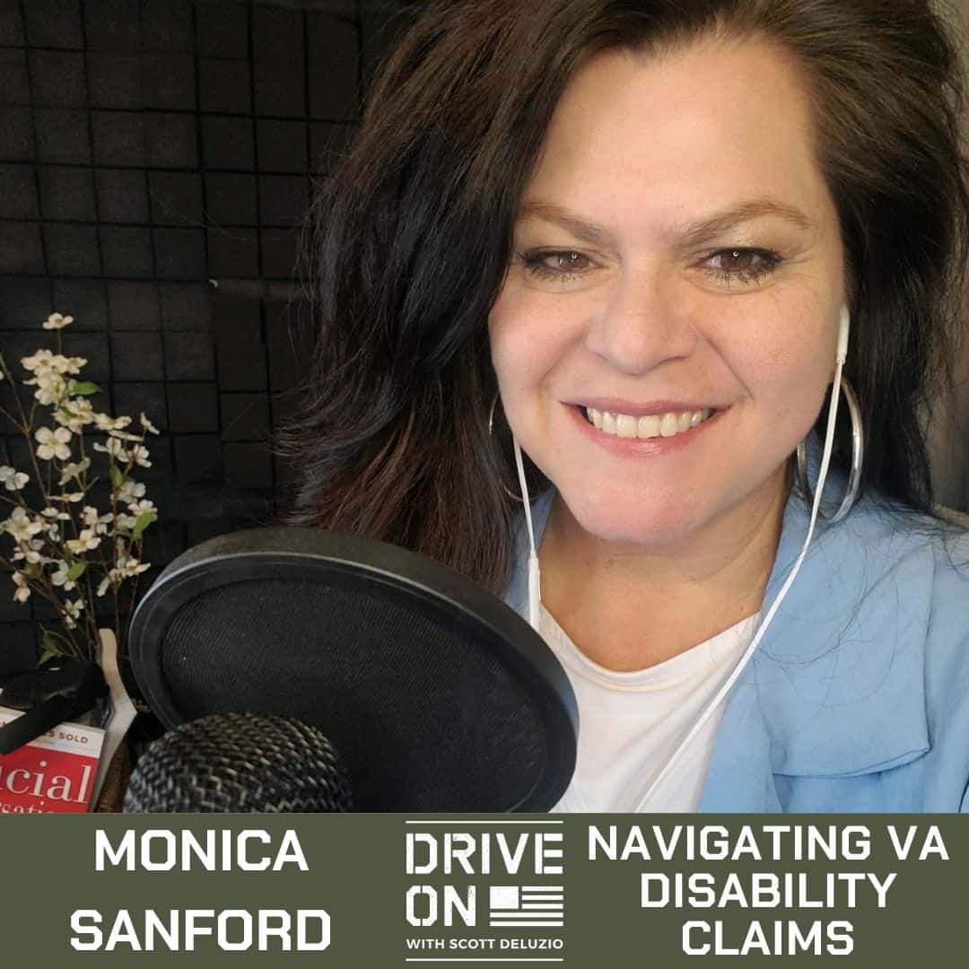 Monica Sanford Navigating VA Disability Claims Drive On Podcast