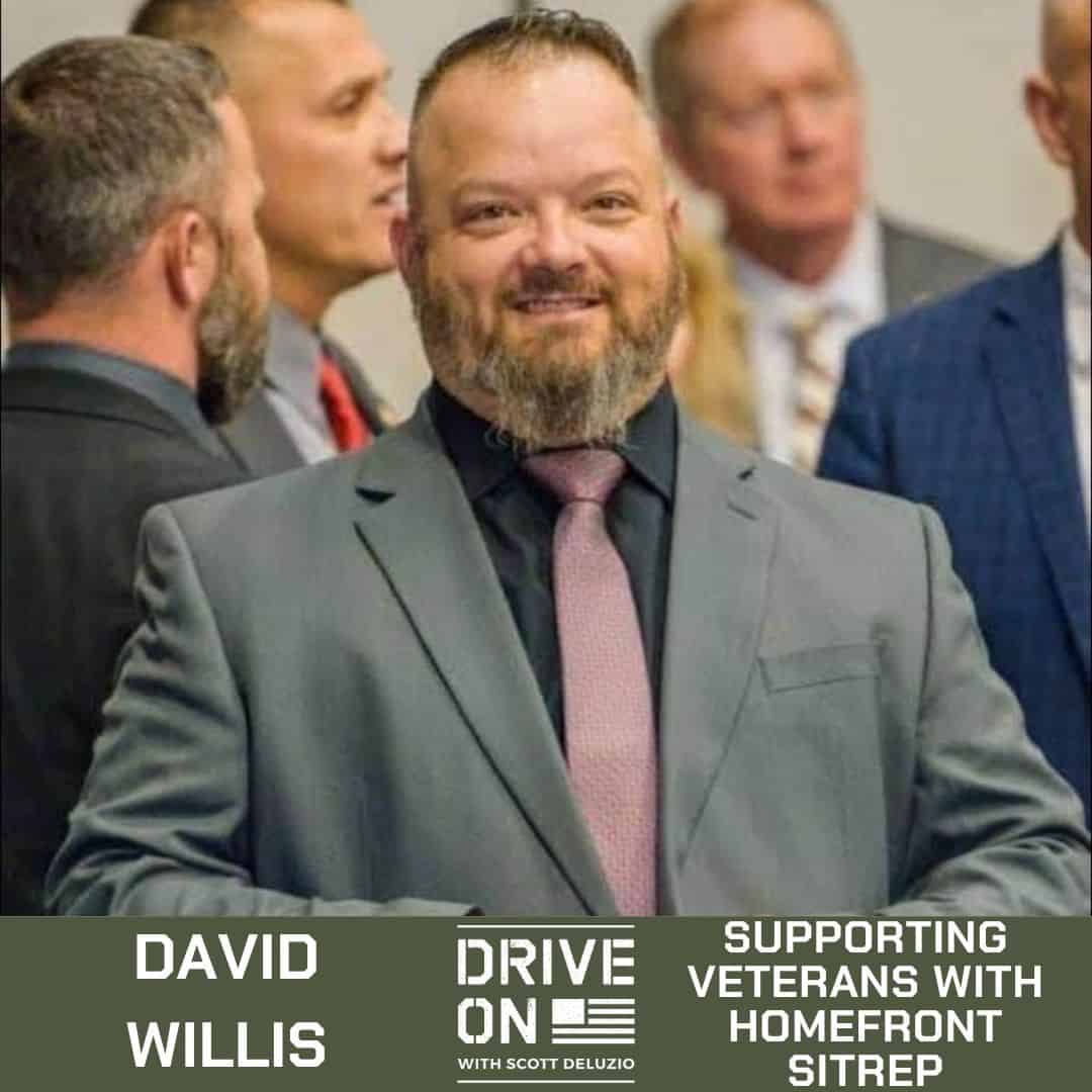David Willis Supporting Veterans with Homefront Sitrep Drive On Podcast