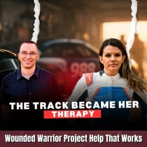 Wounded Warrior Project Help That Works - Drive On Podcast - Veterans ...