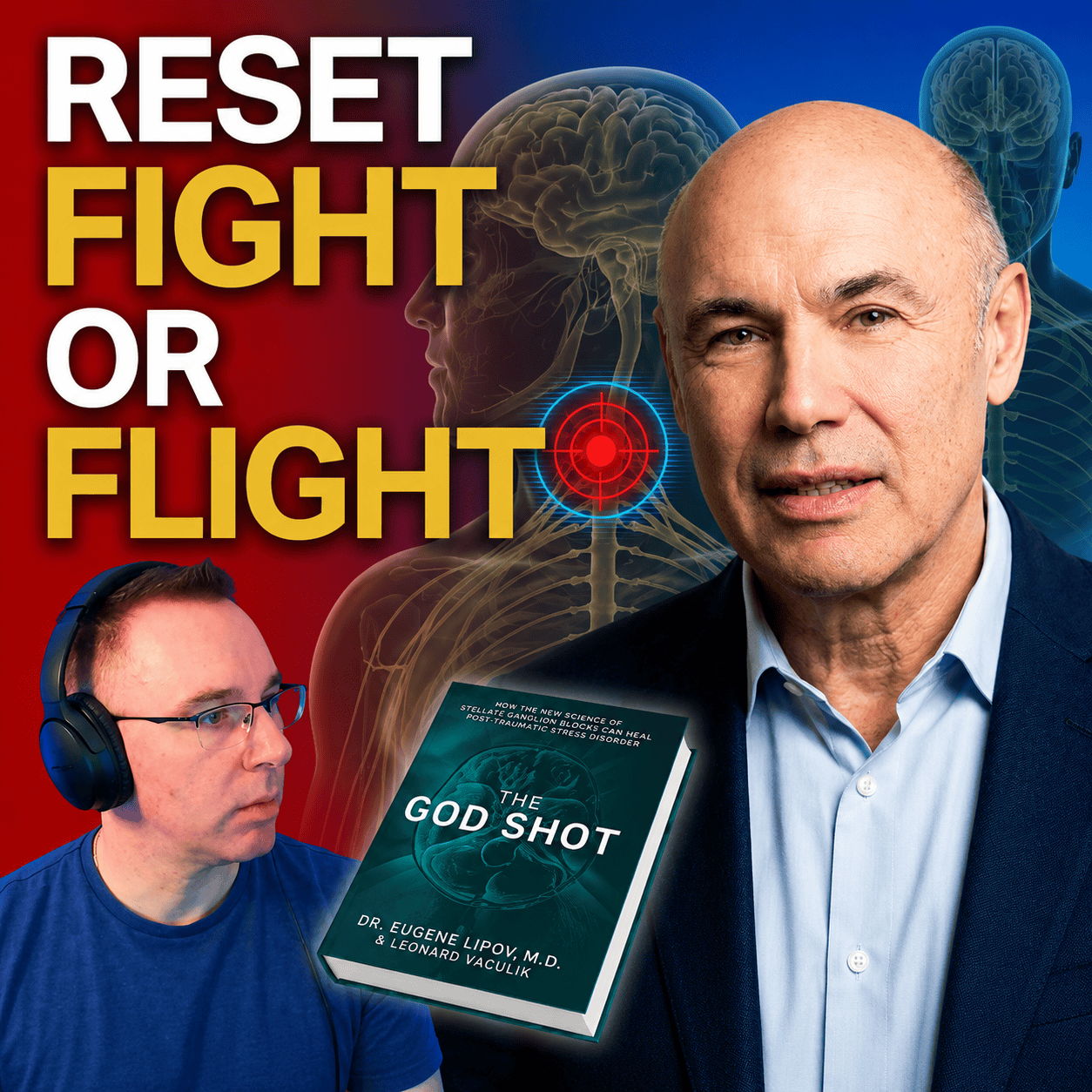 Eugene Lipov Stellate Ganglion Block For PTSD Drive On Podcast