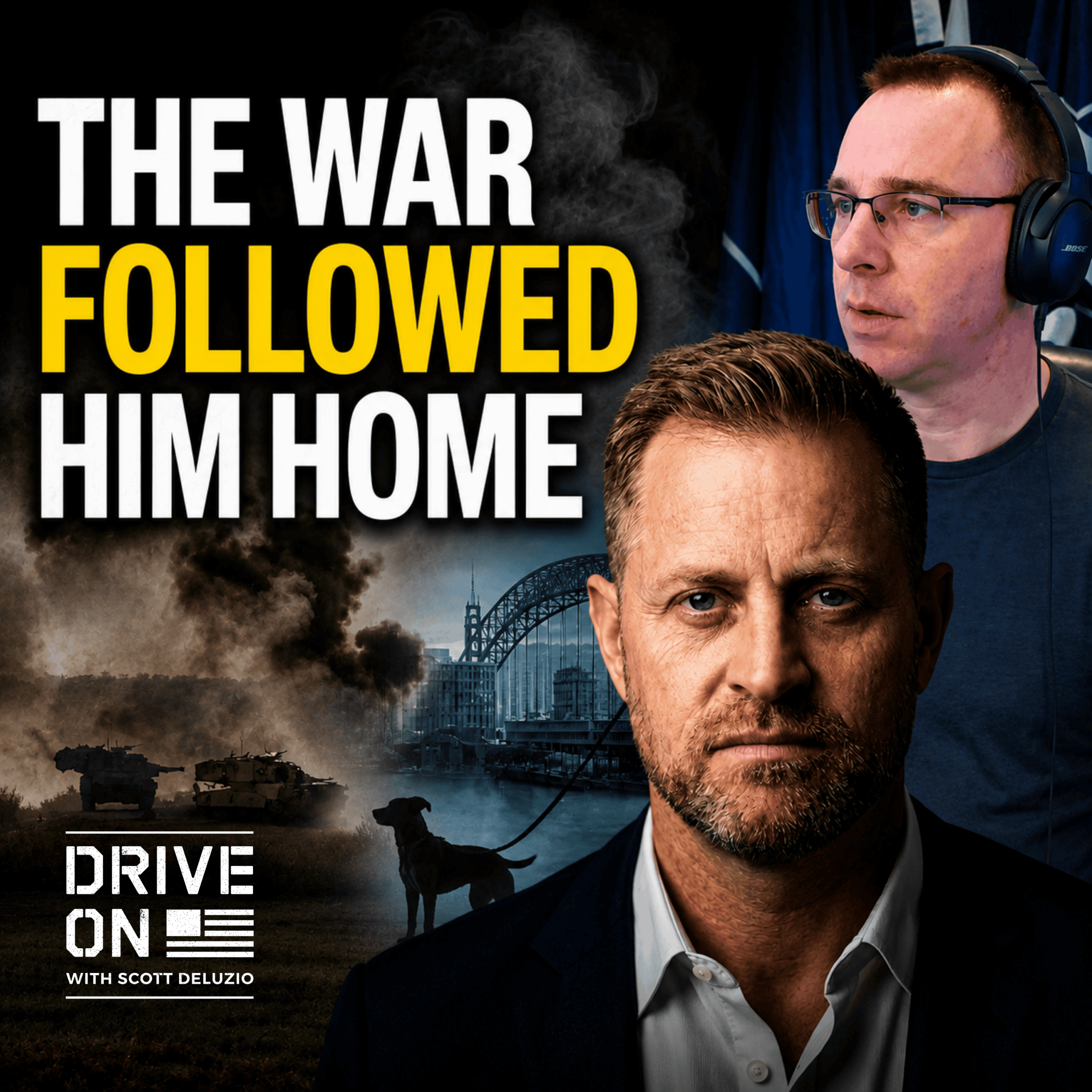 Justin Morseth When the War Follows You Home Drive On Podcast